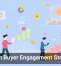 Modern Buyer Engagement Strategies